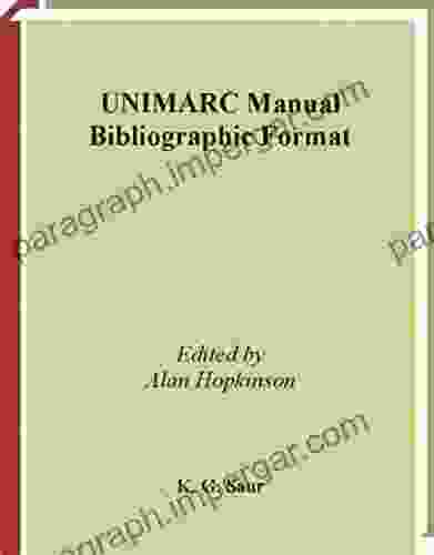 UNIMARC Manual: Bibliographic Format (Ifla On Bibliographic Control)