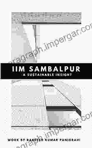 IIM SAMBALPUR: A SUSTAINABLE INSIGHT