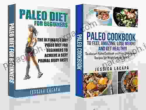 Paleo:Paleo Diet For Beginners And Paleo Cookbook BOX SET: 7 Day Paleo Diet For Beginners And Over 60+ Paleo Cookbook And Paleo Slowcooker Recipes For Slow Cooker Paleo Smoothies 1)