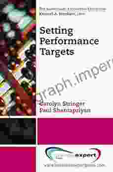 Setting Performance Targets (The Managerial Accounting Collection)