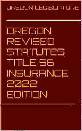 OREGON REVISED STATUTES TITLE 56 INSURANCE 2024 EDITION