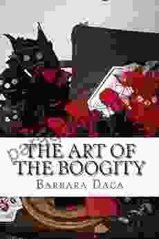 The Art Of The Boogity: Appalachian Hoodoo (The Appalachain Arts 1)