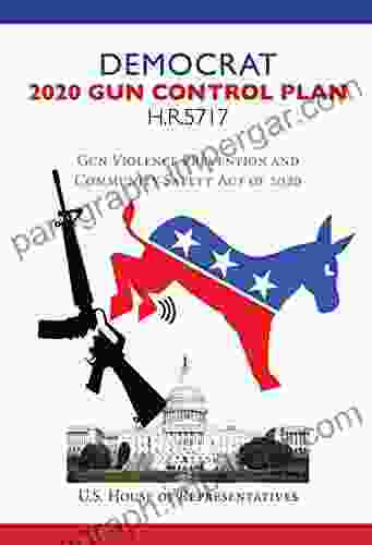 Democrat 2024 Gun Control Plan: Gun Violence Prevention And Community Safety Act Of 2024 H R 5717