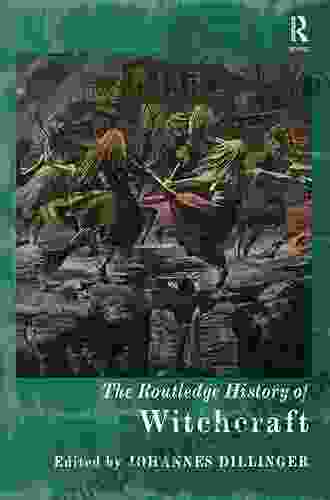 The Routledge History Of Witchcraft (Routledge Histories)