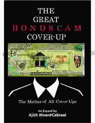 The Great Bondscam Cover Up The Mother Of All Cover Ups