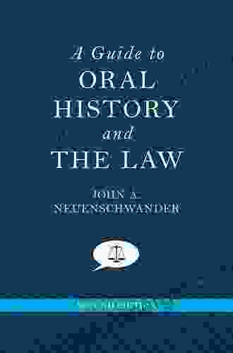 A Guide To Oral History And The Law (Oxford Oral History Series)