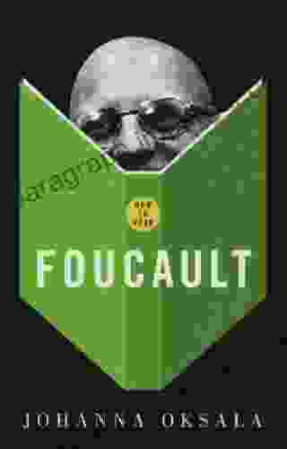 How To Read Foucault Johanna Oksala