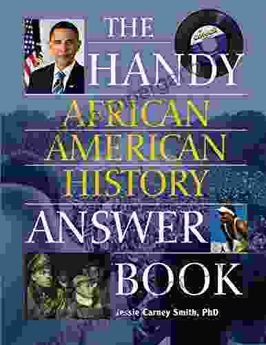 The Handy African American History Answer (The Handy Answer Series)