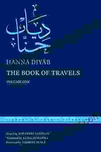 The Of Travels: Volume One (Library Of Arabic Literature)