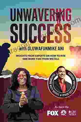 Unwavering Success With Oluwafunmike Ani