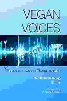 Vegan Voices: Essays By Inspiring Changemakers