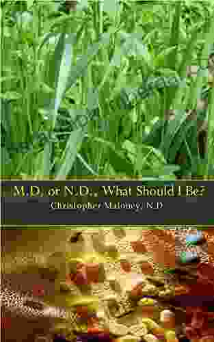 M D Or N D : What Should I Be?