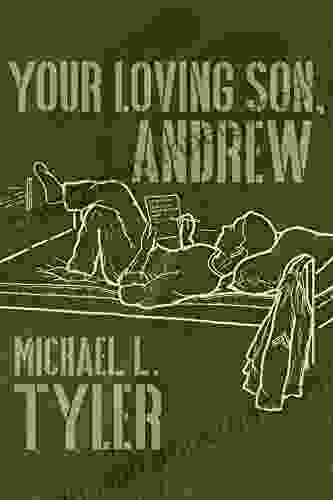 Your Loving Son Andrew